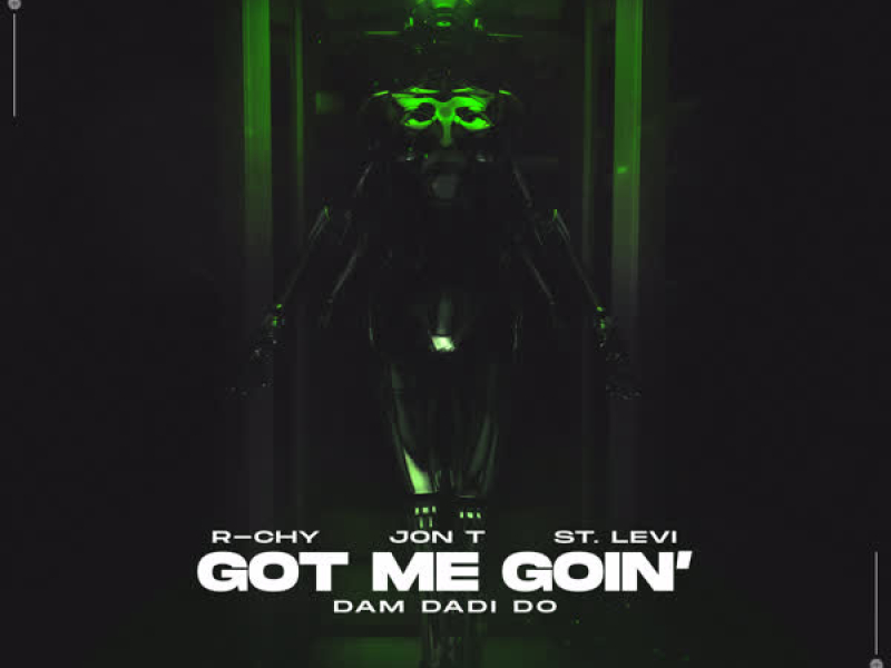 Got Me Goin' (Dam Dadi Do) (Single)