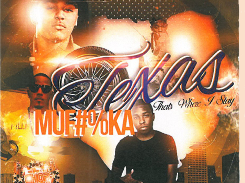 Texas Muf#%ka