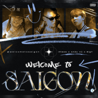 Welcome to Saigon (Single)