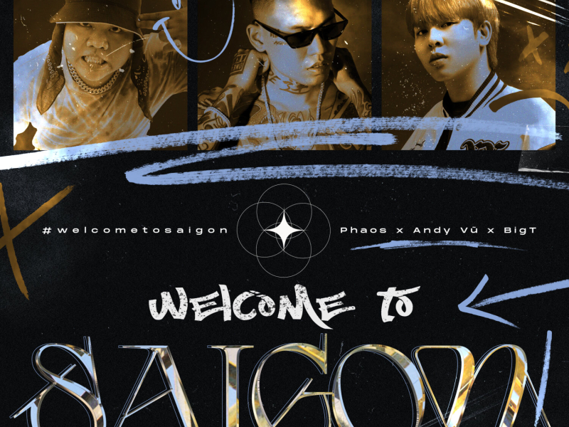 Welcome to Saigon (Single)