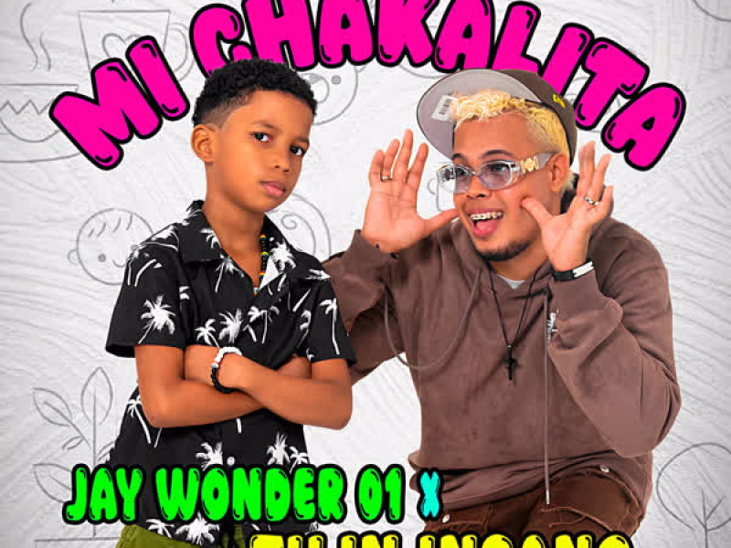 SE FUE MI CHAKALITA (Single)