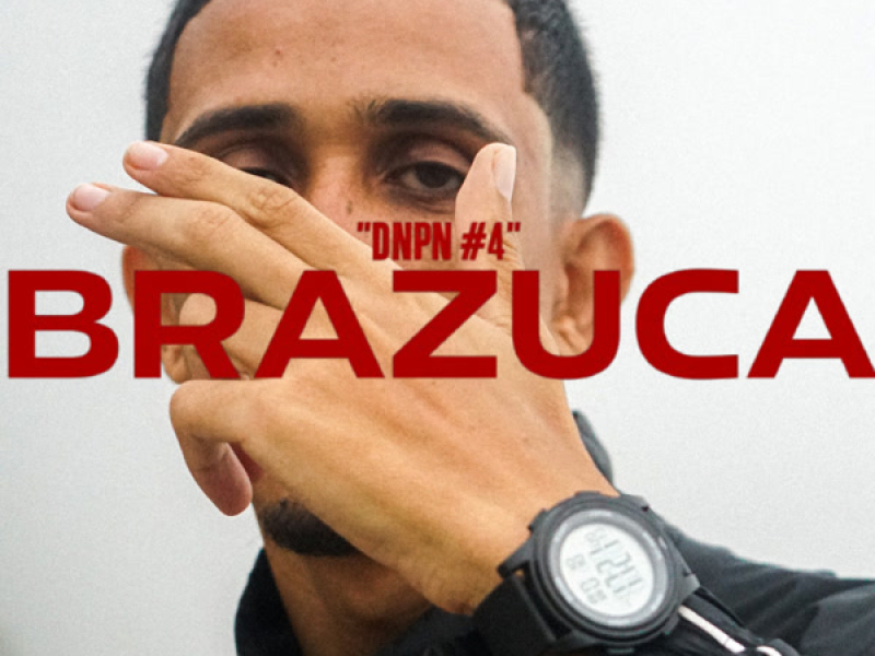 DNPN #4 - BRAZUCA (Single)