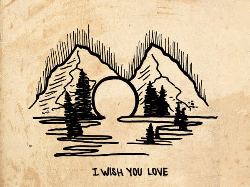 I Wish You Love (Single)