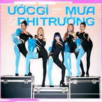 Mashup: Ước Gì & Mưa Phi Trường (Lofi) (Single)