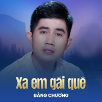 Xa Em Gái Quê (Single)