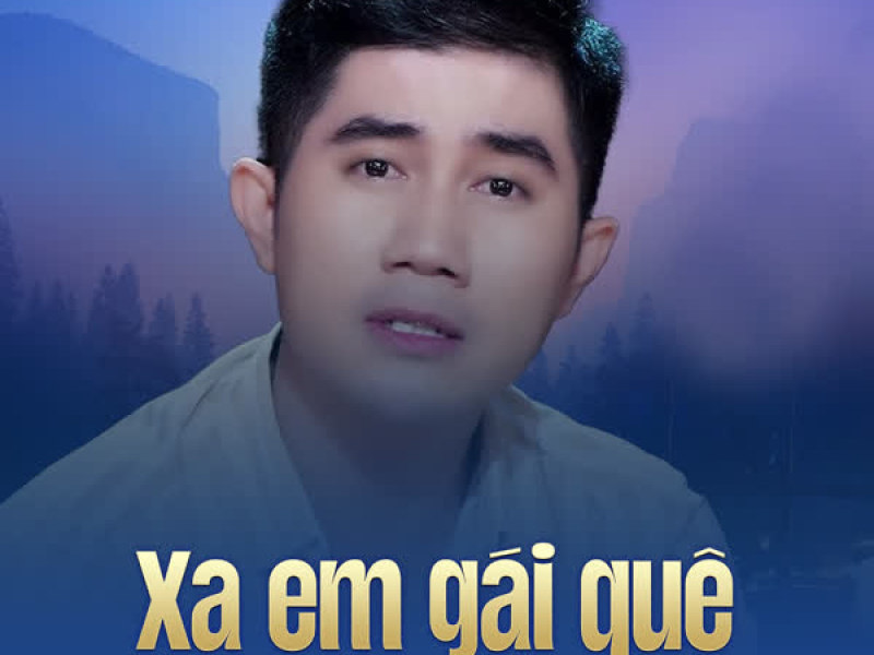 Xa Em Gái Quê (Single)