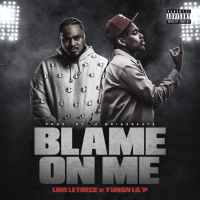 Blame On Me (feat. Yungn Lil P) (Single)