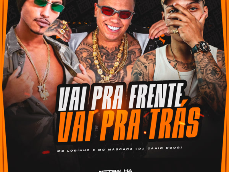 Vai Pra Frente, Vai Pra Trás (Single)