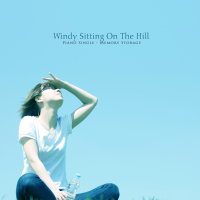 Sitting On A Hill Blowing The Wind (Single)