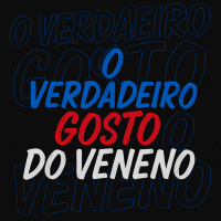 O VERDADEIRO GOSTO DO VENENO (Single)