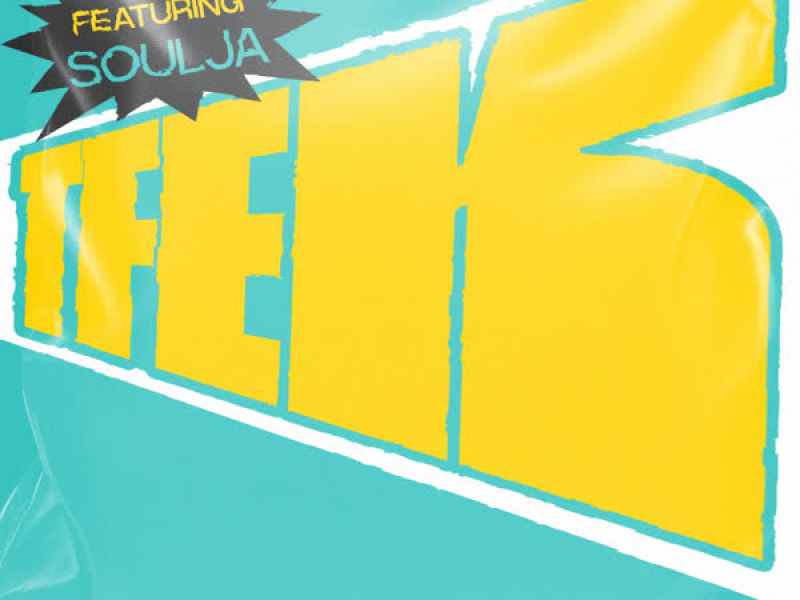 TFEK (feat. Soulja) (Single)