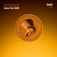 Soldi (Denis First Remix) (Single)