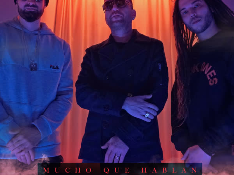 Mucho Que Hablan (Single)