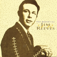 The Essential Jim Reeves