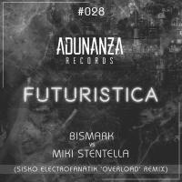 Futuristica (Sisko Electrofanatik 'Overload' Remix) (Single)