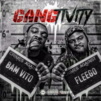 Gangtivity (Single)