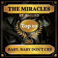 Baby, Baby Don't Cry (Billboard Hot 100 - No 8) (Single)