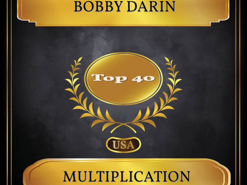 Multiplication (Billboard Hot 100 - No. 30) (Single)