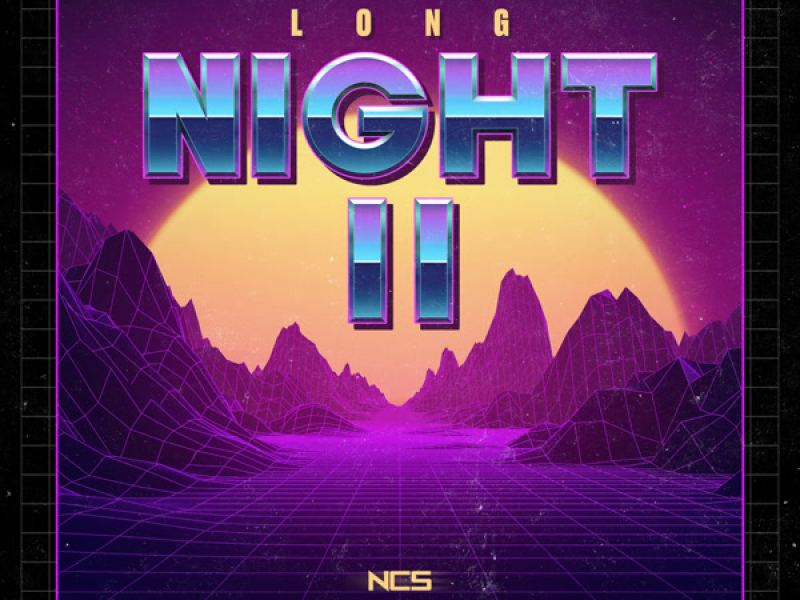 Long Night pt. II (Single)