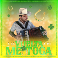 A LA VUELTA A MI ME TOCA (Single)