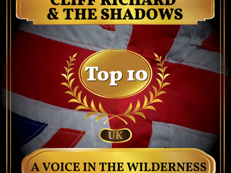 A Voice in the Wilderness (UK Chart Top 40 - No. 2) (Single)