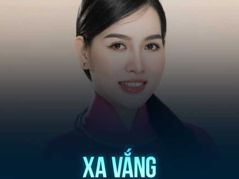 Xa Vắng (Single)