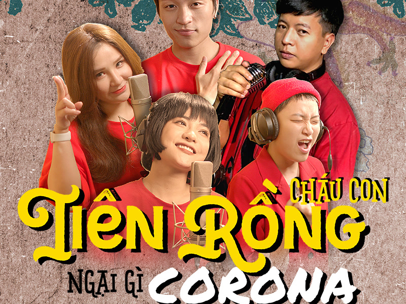 Cháu Con Tiên Rồng Ngại Gì Corona (Single)