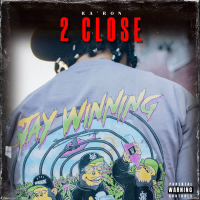 2 Close (Single)