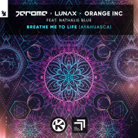 Breathe Me To Life (Ayahuasca) (Single)