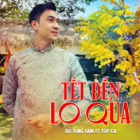Tết Đến Lo Qua (Single)
