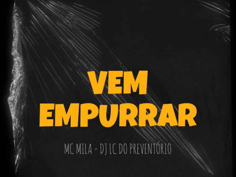 VEM EMPURRAR (Single)