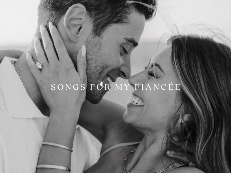 Songs For My Fiancée (EP)