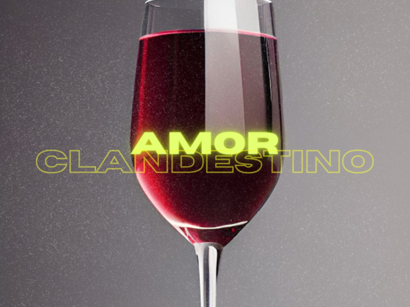 Amor Clandestino (Single)