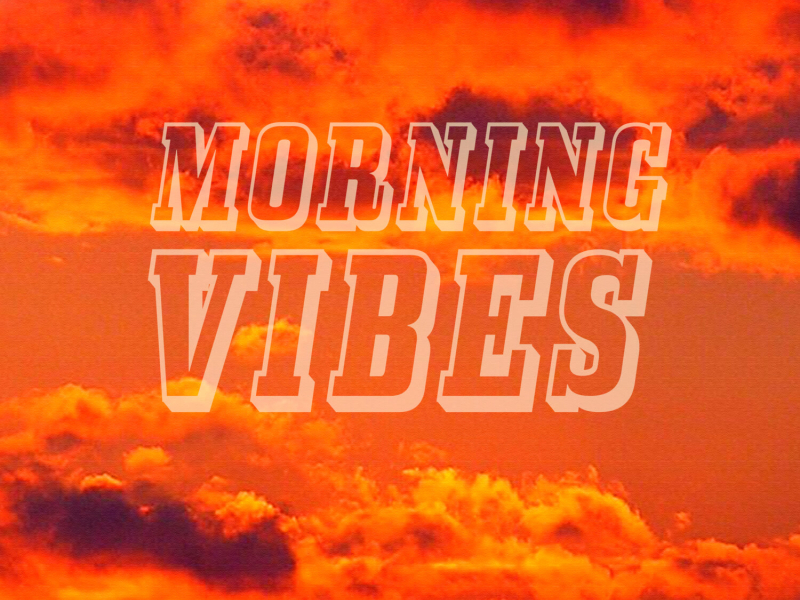 Morning Vibes (Single)