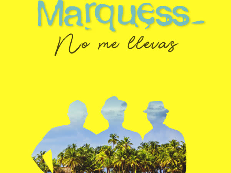 No me llevas (Single)