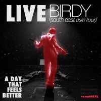 A Day That Feels Better (Live at Birdy South East Asia Tour) (Single)