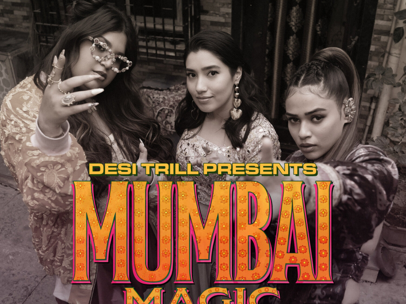 Mumbai Magic (DJ LYAN Remix) (Single)