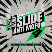 SLIDE ANTI MOFO 4 (Single)