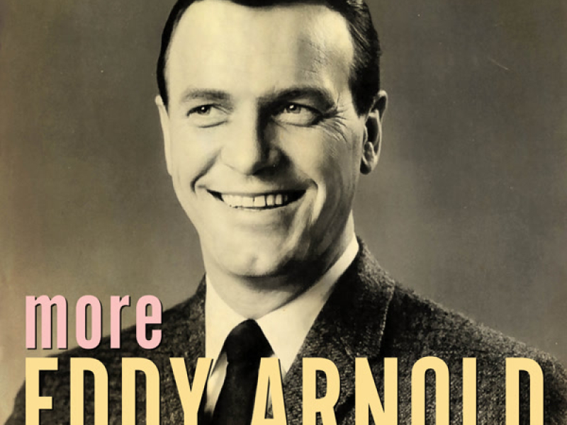 More Eddy Arnold