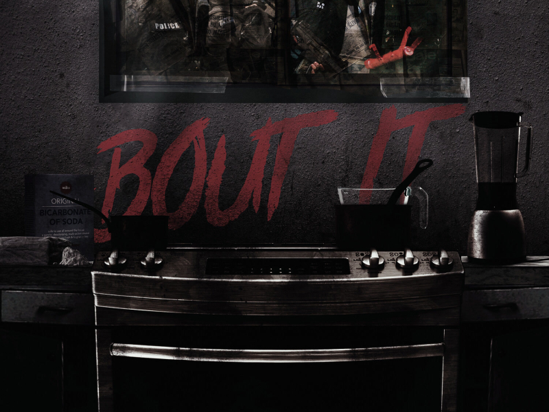 Bout It (Single)