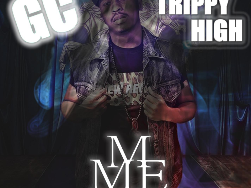 Trippy High (Single)