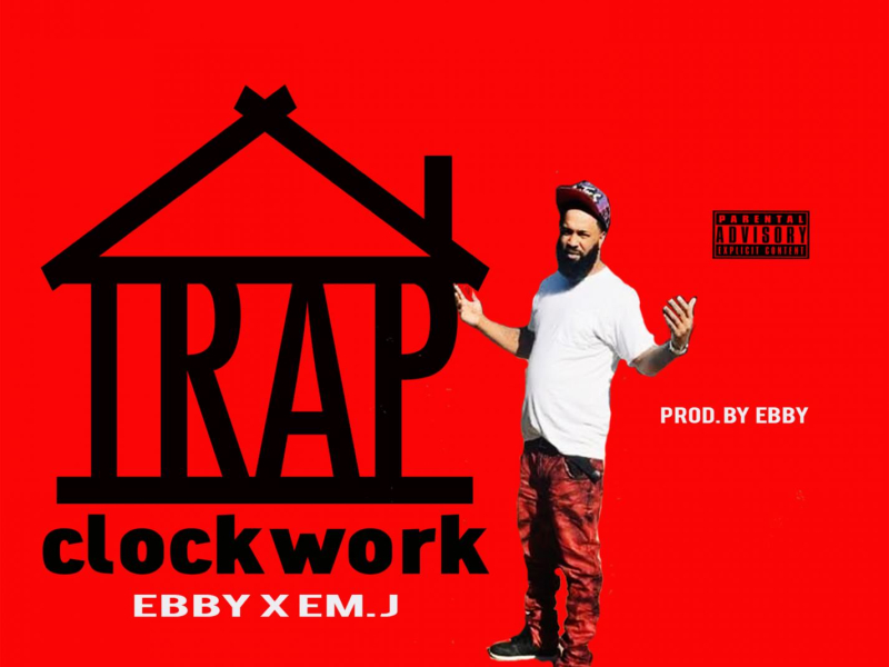 TrapHouse Clockwork (Single)