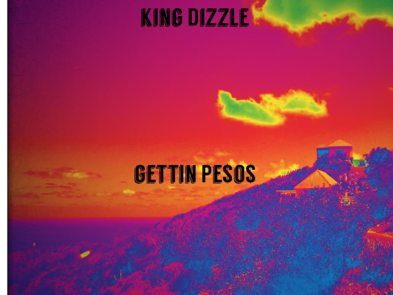 Gettin Pesos (Single)
