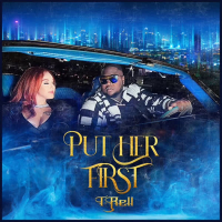 Put Her First (Single)