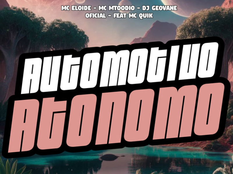 Automotivo Atonomo (Single)