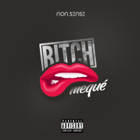 Bitchmequé (Single)