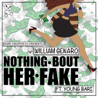 Nothing Bout Her Fake (feat. Young Bari) (Single)