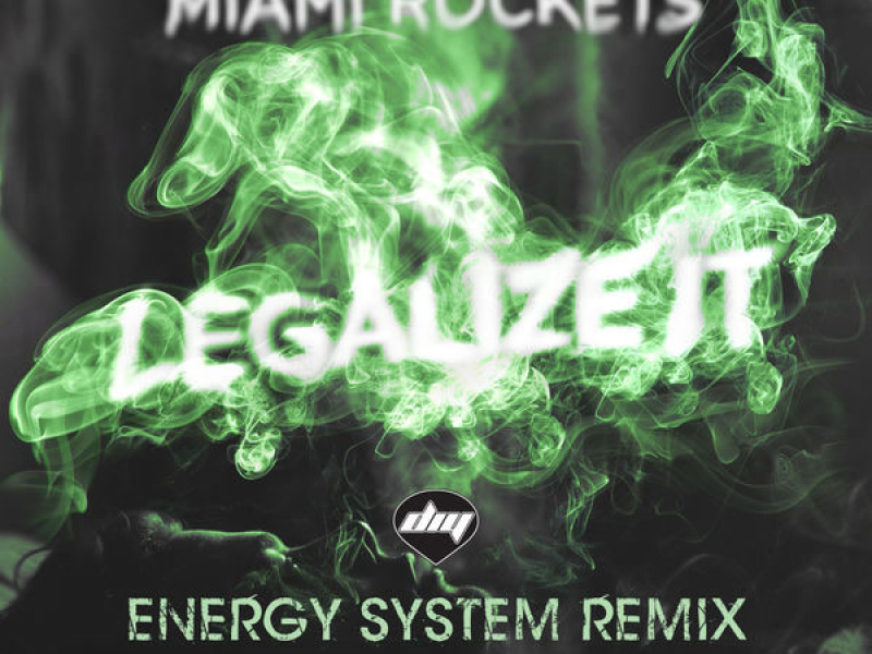 Legalize It (Energy System Remix)