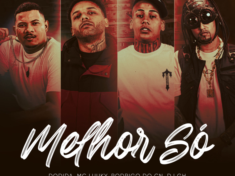 Melhor Só (Single)