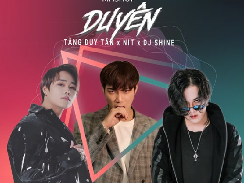 Mashup Duyên (Single)